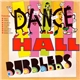 Various - Dance Hall Bubblers