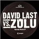 David Last vs. Zulu - Musically Massive EP