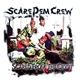 Scare Dem Crew - Scared From The Crypt